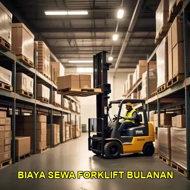 biaya sewa forklift bulanan